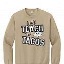 Will Teach For Tacos